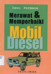 Image of Merawat & Memperbaiki Mobil Diesel