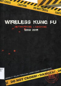 Image of Wireless Kung Fu Networking and Hacking Edisi 2015