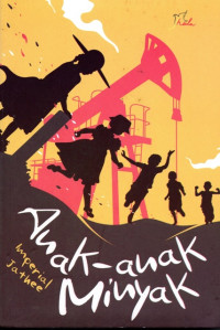 Image of Anak - Anak Minyak