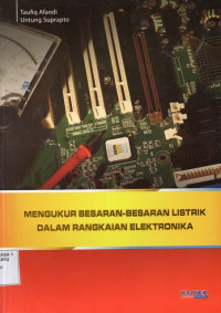 Image of Mengukur Besaran-Besaran Dalam rangkaian Elektronika
