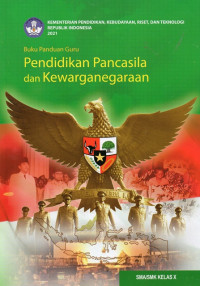 Image of Pendidikan Pancasila dan Kewarganegaraan Kelas X PK Buku Guru