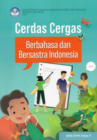 Image of Cerdas Cergas Barbahasa dan Bersastra Indonesia Kelas X PK