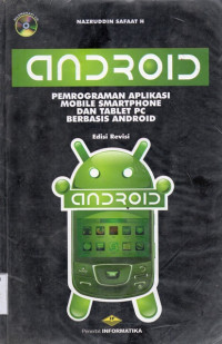 Image of Android Pemrograman Aplikasi Mobile Smartphone dan Tablet PC Berbasis Android