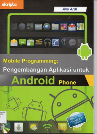 Image of Mobile Programming Pengembangan Aplikasi untuk Android Phone