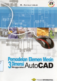 Image of Pemodelan Elemen Mesin 3 Dimensi Menggunakan Auto CAD