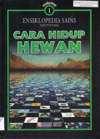 Image of Ensiklopedia Sains Seri Pustaka Vol 1 Cara hidup Hewan