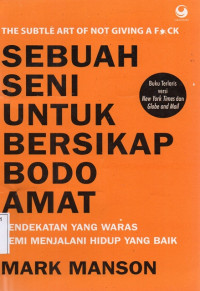 Image of Sebuah Seni untuk Bersikap Bodo Amat