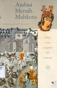 Image of Ambisi Meraih Mahkota Dilema antara Pengabdian dan Tanda Jasa