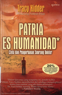 Image of Patria Es Humanidad Cinta dan Pengorbanan Seorang Dokter