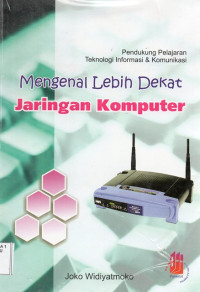Image of Mengenal Lebih Dekat Jaringan Komputer