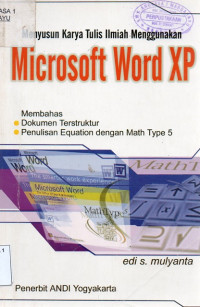 Image of Menyusun Karya Tulis Ilmiah Menggunakan Microsoft Word XP