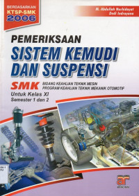 Image of Pemeriksaan Sistem Kemudi dan Suspensi Kelas XI