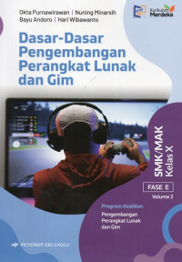 Image of Dasar - Dasar Pengembangan Perangkat Lunak dan Gim Vol 2 Kelas X