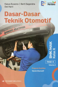 Image of Dasar Dasar Teknik Otomotif Kelas X Volume 2