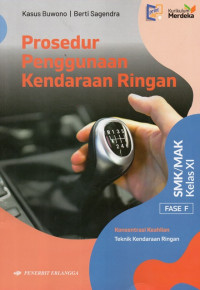 Image of Prosedur Penggunaan Kendaraan Ringan Kelas XI