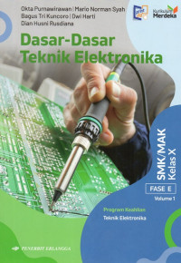 Image of Dasar Dasar Teknik Elektronika Kelas X Volume 1