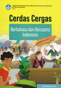 Image of Cerdas Cergas Barbahasa dan Bersastra Indonesia Kelas XI PK